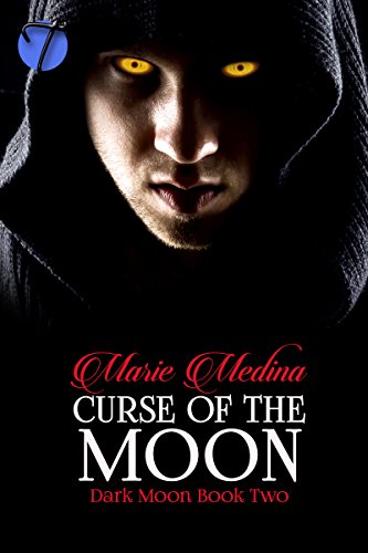 Curse of the Moon (Dark Moon Book 2)
