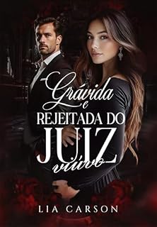 Livro Grávida e Rejeitada do Juiz Viúvo