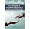 Livro Do toque à transformação