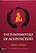 The Fundamentals of Acupuncture