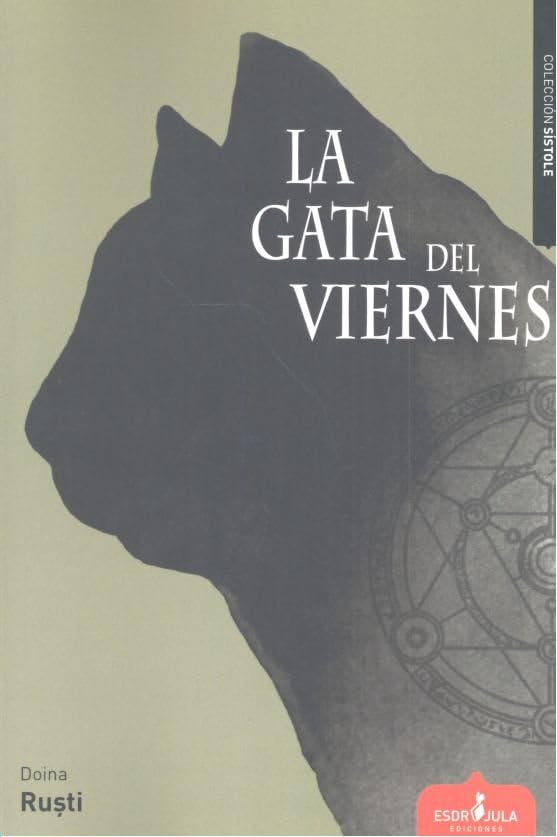 Portada de La gata del viernes: El libro de los manjares perversos: 32 (Sístole)