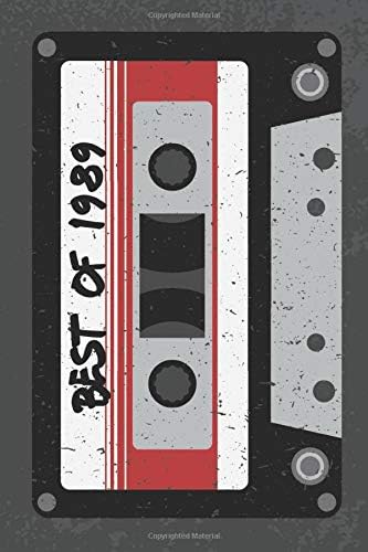 Best of 1989: A Retro Blank Lined Notebook For Fans Of The 1980s, Vintage Music Cassette Mix Tape Paperback – 21 Aug 2019