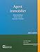 Agent immobilier : Statut juridique, achat, vente, location, gestion. 2013/2014 by 