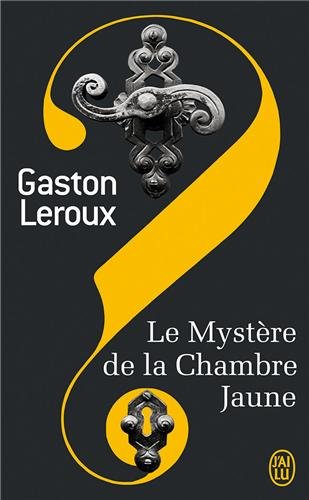 Le  mystère de la chambre jaune