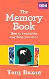 The Memory Book: How to Remember Anything You Want cover