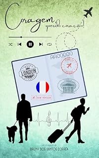 Livro CORAGEM, querido coração! II: Parte 2 - Paris