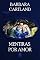 Livro 16. Mentiras por Amor (Coleção Romance de Banca)
