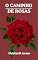 Livro O Caminho de Rosas - Um Guia Clássico para o Pensamento Positivo e o Despertar Espiritual - em portugês: The Pathway of Roses Portuguese
