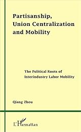 Partisanship, Union Centralization and Mobility