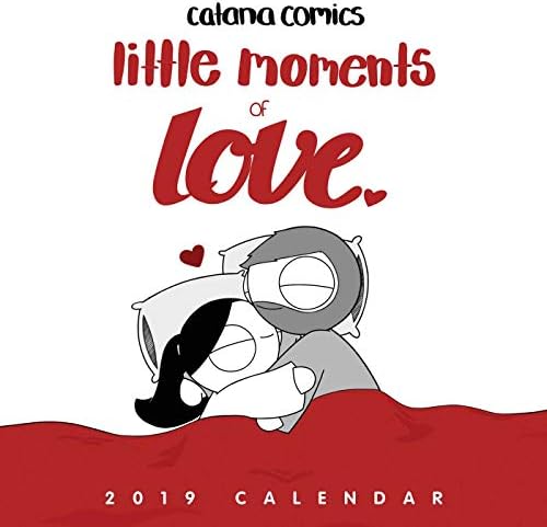 Catana Comics Little Moments of Love 2019 Calendar (2019 Calendar Wall)