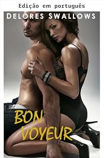 Livro Bom voyeur (Pegue minha esposa Livro 1)
