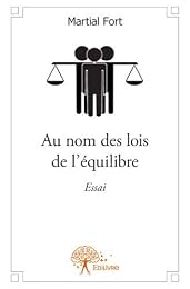 Au nom des lois de l'équilibre