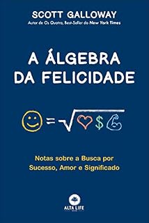 Livro A Álgebra Da Felicidade: Notas sobre a Busca por Sucesso, Amor e Significado