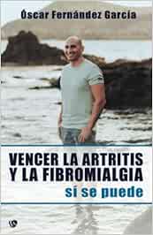 Vencer la artritis y la fibromialgia