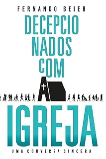 Livro Decepcionados com a Igreja