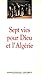 Sept vies pour Dieu et l'Algérie (French Edition) by Bruno Chenu