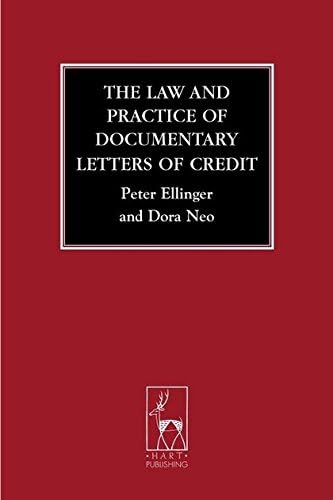 The Law and Practice of Documentary Letters of Credit