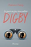 Le jour où j'ai rencontré Digby by 