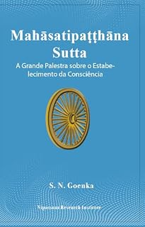 Livro Mahāsatipaṭṭhāna Sutta A Grande Palestra sobre o Estabelecimento da Consciência