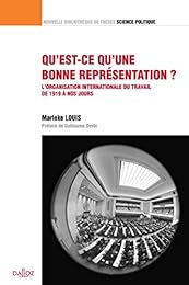 Qu'est-ce qu'une bonne représentation ?