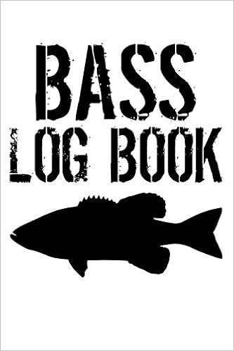 Bass Log Book: Largemouth Bass Fishing 