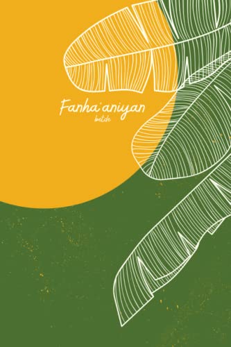 Fanha'aniyan betde: CHamoru Day Planner and Chamorro Book of Days