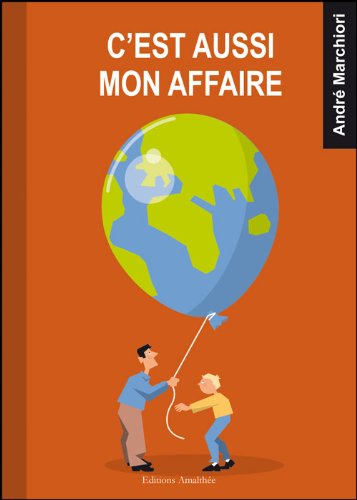 C'est aussi mon affaire (French Edition) by (Paperback)