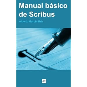 Manual Básico de Scribus (Spanish Edition)