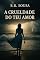 Livro A Crueldade do Teu Amor