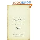 Redeeming "The Prince": The Meaning of Machiavelli's Masterpiece