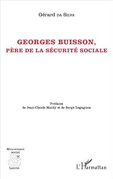 Georges Buisson, père de la sécurité sociale