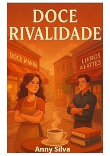Livro Doce rivalidade