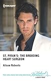 St. Piran's: The Brooding Heart Surgeon (St. Piran's Hospital)