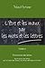 L'être et les maux par les mots et les lettres: Dictionnaire des lettres : Significations des lettr by 