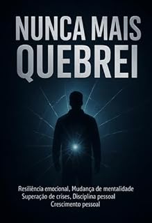 Livro Nunca Mais Quebrei