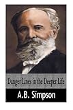 Danger Lines in the Deeper Life