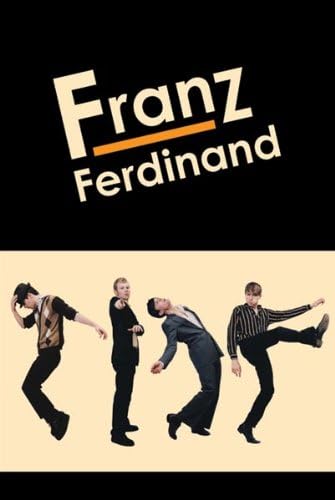 FRANZ FERDINAND POSTER - RARE NEW HOT 24X36