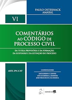 Livro Coleção Comentários Ao Cpc - Vol. Vi (arts. 294 a 317) - 1ª Edição 2025