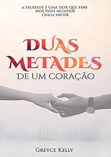 Livro Duas Metades de um coração.