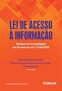 Livro Lei de acesso à informação: estudos em homenagem aos 10 anos da Lei no 12.527/2011