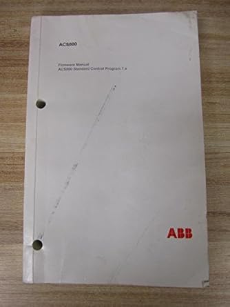 ABB ACS800 Firmware Manual: Amazon.com: Industrial & Scientific