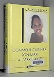 Comment cuisiner son mari à l'africaine by