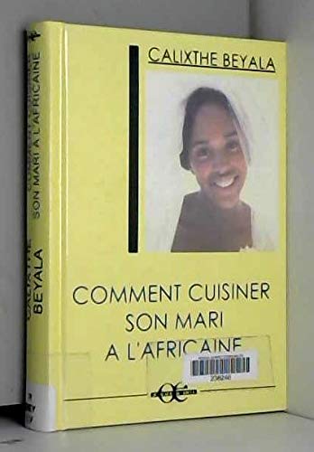 Comment cuisiner son mari à l'africaine by (Paperback)