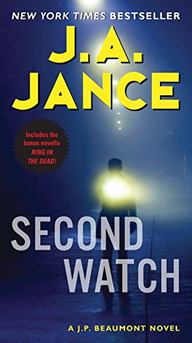 Second Watch: A J. P. Beaumont Novel