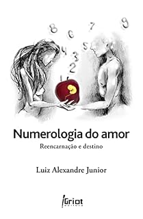 Livro Numerologia do Amor: Reencarnação e Destino