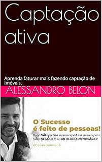 Livro Captação ativa: Aprenda faturar mais fazendo captação de imóveis.