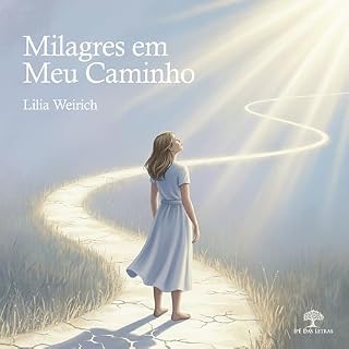 Livro Milagres em Meu Caminho