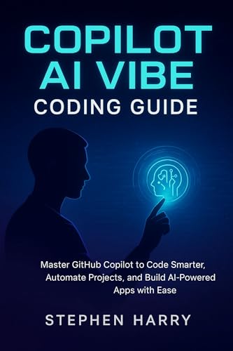 Mua COPILOT AI VIBE CODING GUIDE : MASTER GITHUB COPILOT TO CODE ...