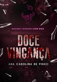 Livro Doce Vingança (REVANCHE Livro 2)