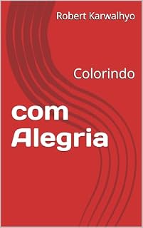 Livro Colorindo : Alegria